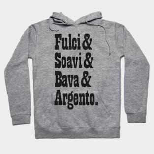 - Italian Horror Names List - Hoodie